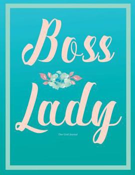 Paperback Boss Lady Journal (Diary, Notebook). Dot Grid: Blue Teal 8.5 x 11 Book
