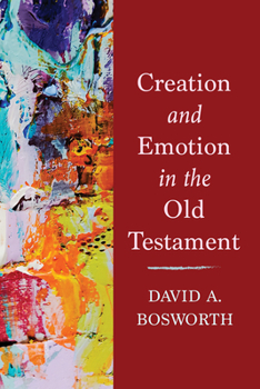 Paperback Creation and Emotion in the Old Testament Book