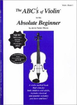 Paperback The ABCs of Violin for the Absolute Beginner: Violin, Book 1 Book
