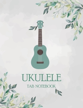 Paperback Ukulele Tab Notebook: Blank Ukulele Tablature Notebook, 8.5"x11", 110 Pages Book