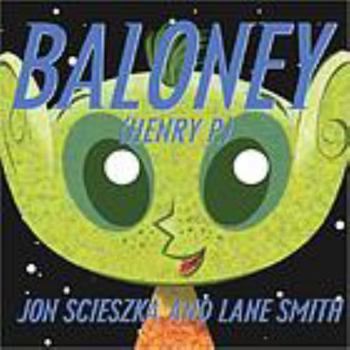 Hardcover Baloney (Henry P.) Book