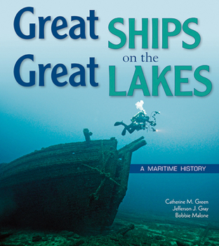 Paperback Great Ships on the Great Lakes: A Maritime History Book