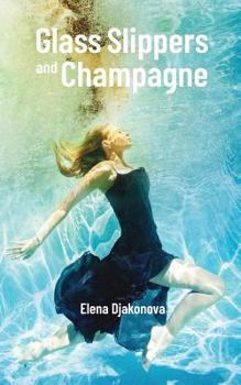 Paperback Glass Slippers and Champagne Book