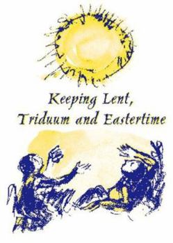 Paperback Keeping Lent, Triduum and Eastertime Book