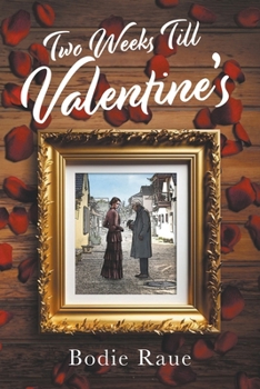 Paperback Two Weeks Till Valentine's Book