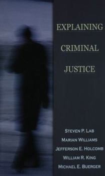 Paperback Explaining Criminal Justice Book