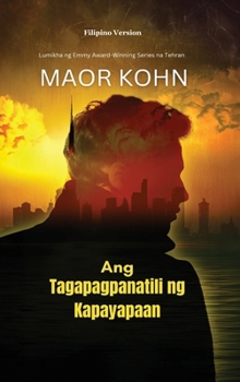 Hardcover Ang Tagapagpanatili ng Kapayapaan [Filipino] Book