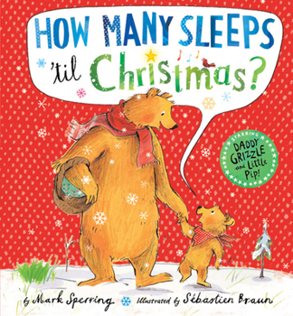 Hardcover How Many Sleeps 'Til Christmas? Book