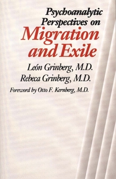 Paperback Psychoanalytic Perspectives on Migration and Exile Book