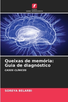 Paperback Queixas de memória: Guia de diagnóstico [Portuguese] Book