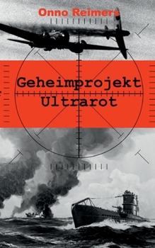 Paperback Geheimprojekt Ultrarot [German] Book