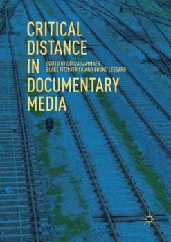 Paperback Critical Distance in Documentary Media Book