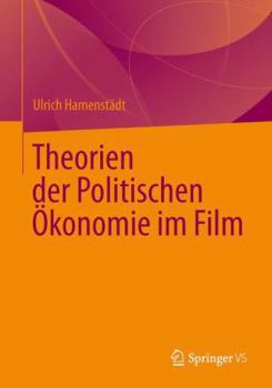 Paperback Theorien Der Politischen Ökonomie Im Film [German] Book