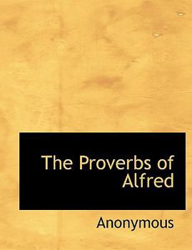 Paperback The Proverbs of Alfred [Large Print] Book