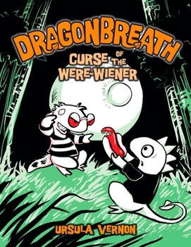 Hardcover Dragonbreath #3: Curse of the Were-Wiener Book