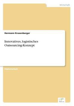 Paperback Innovatives, logistisches Outsourcing-Konzept [German] Book