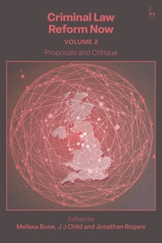 Paperback Criminal Law Reform Now, Volume 2: Proposals and Critique Book