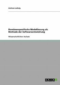 Paperback Domänenspezifische Modellierung als Methode der Softwareentwicklung [German] Book