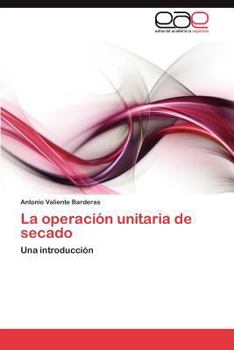 Paperback La operación unitaria de secado [Spanish] Book