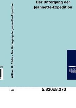 Paperback Der Untergang der Jeannette-Expedition [German] Book