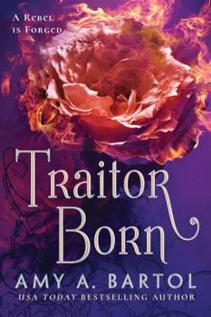 Traitor Born - Book #2 of the Secondborn