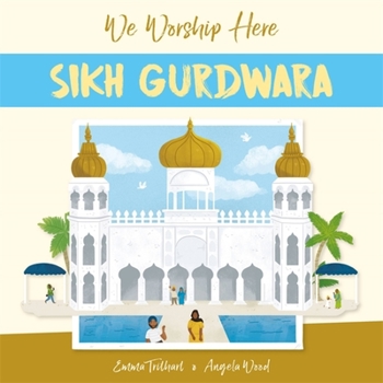 Hardcover We Worship Here: Sikh Gurdwara Book