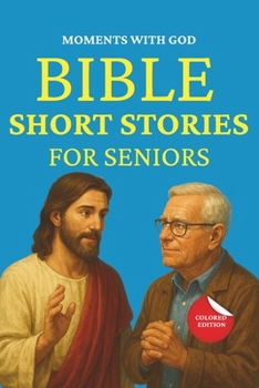 Paperback Moments With God: Bible Short Stories For Seniors Large Print Book