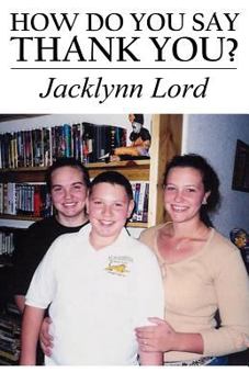 Paperback How Do You Say Thank You? Book