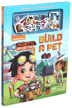 Hardcover Nickelodeon Rusty Rivets: Build a Pet Book