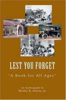 Paperback Lest You Forget: A Book for All Ages Book