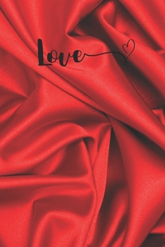Love: Lined Journal