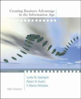 Paperback Creating Business Advantage in the Information Age Book