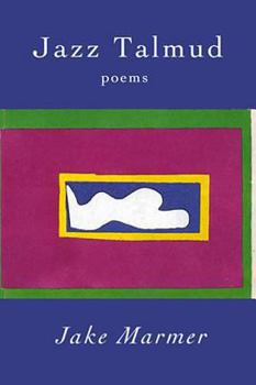 Paperback Jazz Talmud: Poems Book