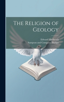 Hardcover The Religion of Geology Book