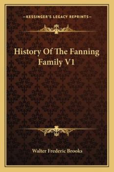 Paperback History Of The Fanning Family V1 Book