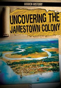 Library Binding Uncovering the Jamestown Colony Book