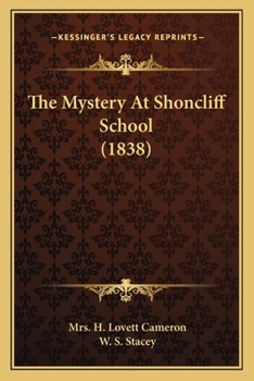 Paperback The Mystery At Shoncliff School (1838) Book