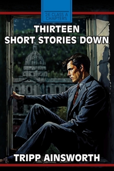 Paperback Thirteen Short Stories Down Book