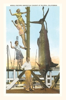 Paperback The Vintage Journal Hanging Swordfish, Balboa, California Book