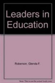 Paperback Leaders in Education: Their Views on Controversial Issues Book