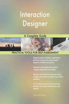 Paperback Interaction Designer A Complete Guide Book