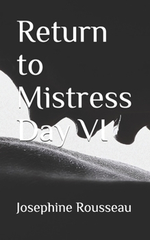 Paperback Return to Mistress Day VI Book