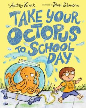 Hardcover Take Your Octopus to School Day Book