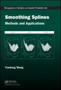 Hardcover Smoothing Splines: Methods and Applications Book