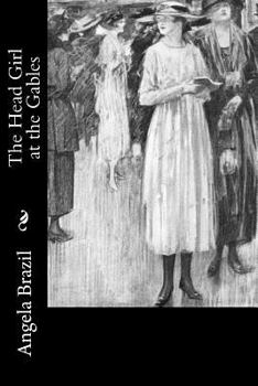 Paperback The Head Girl at the Gables Book