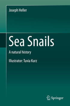 Sea Snails: A Natural History