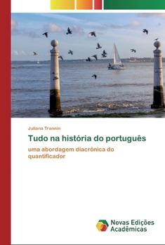 Paperback Tudo na história do português [Portuguese] Book