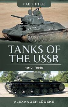 Paperback Tanks of the USSR 1917-1945 Book