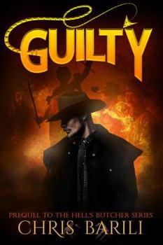 Paperback Guilty: Prequel to the Hell's Butcher Series Book