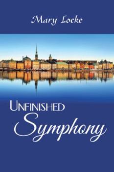 Hardcover Unfinished Symphony Book